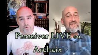 2024 PREDICTIONS with Perceiver LIVE on Archaix