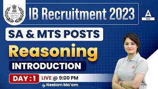 IB Security Assistant & MTS | Reasoning by Neelam Gahlot | Introduction Class