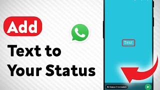 How to Add Text to Your Status on WhatsApp (Updated)