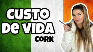 CUSTO DE VIDA - Cork, Irlanda 2020