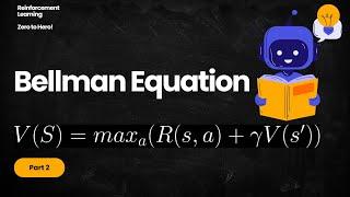 Bellman Equation Easily Explained in under 5 minutes | Reinforcement Learning Basics