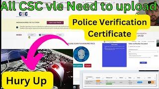 How to Apply online Police verification Certificate in 2024/all CSC VLE need to upload/Private& Govt