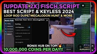 [UPDATE 2x] FISCH SCRIPT  RONIX HUB BEST SCRIPT KEYLESS AUTOFARM,ZONE,EVENT and much more - Mobile