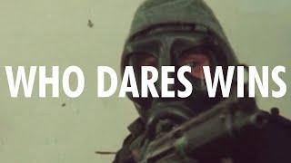 Who Dares Wins - SAS '84