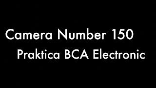 365 Camera Project - Camera 150 Practice BCA Electronic