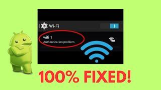 (6 Ways) Fix WiFi Authentication Problem on Android Phone | Video Tutorial | Android Data Recovery