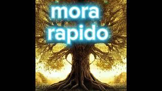 mora rápido LETRA  lyrics