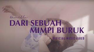 Dari Sebuah Mimpi Buruk (Official Music Video)