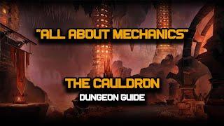 ESO - All About Mechanics - The Cauldron Dungeon Guide - (Vet HM)