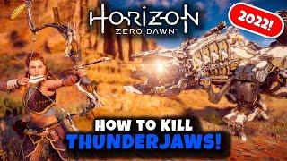 How to Kill Thunderjaws | Horizon Zero Dawn 2022 | Master Machine Hunting Guide