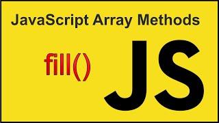 fill() - JavaScript Array Methods