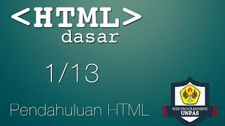 HTML Dasar : Pendahuluan HTML (1/13)