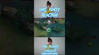 ONIC VONZY REACT PRO PLAYER LANCELOT  #vonzy #onic #onicvonzy #baonic #mobilelegend #mlbb