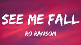 #tiktok Ro Ransom - See Me Fall Lyrics ft. Kensei Abbot ( Y2K Remix )  nigga wanna see me fall