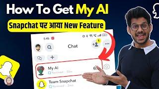 How To Get My AI On Snapchat | My Ai Snapchat | Snapchat Nw feature MY AI