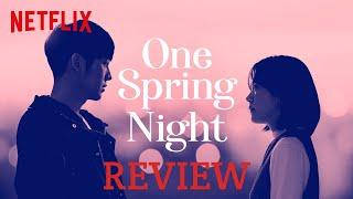 "One Spring Night" | Review ("Deep Dive")