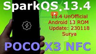 SparkOS 13.4 UnOfficial for Poco X3 Android 13 ROM Update: 230118