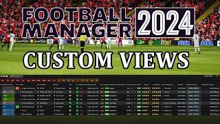 How to become a better manager by using custom views in Football Manager 2024