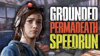 Permadeath Speedrun 46:18 (Grounded Difficulty) | The Last of Us Part I: Left Behind