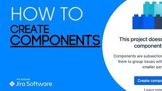 How to create Components in JIRA