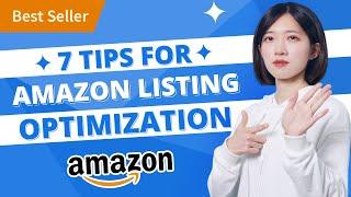 7 Effective Tips to Optimize Amazon Listings