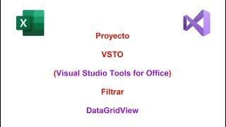 VSTO Tips Filtrar + DataGridView