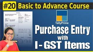 #20 Tally Prime- Purchase Entry With I-GST in Tally Prime (Multiple GST rate)