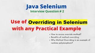 Java Selenium # 1 | Use of Overriding in Selenium with any Practical Example | NATASA Tech