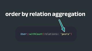 Laravel clean code: order by aggregation easily without any extra methods