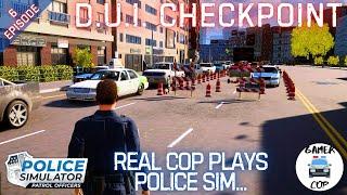 REAL COP PLAYS POLICE SIMULATOR - Police Simulator: Patrol Officers - Episode 6