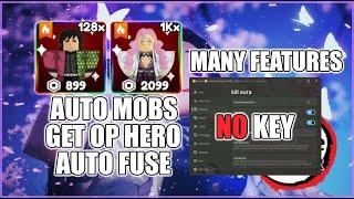 +1 Blade Slayer Script • Kill Aura • Auto Mobs • Get OP Hero [NO KEY]