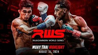 RWS Muay Thai Highlight | August 31, 2024 | Rajadamnern World Series