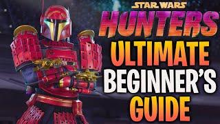 The ULTIMATE Star Wars Hunters Beginner's Guide