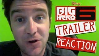Disney's "Big Hero 6" Trailer Reaction with Tom Fonss