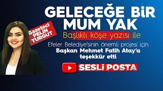 GELECEĞE BİR MUM YAK / Pelin TURGUT