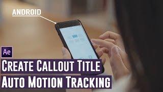 Create Callout Titles In After Effects + Auto Motion Tracking EASY
