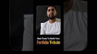 Best Tools To Build Your Portfolio Website