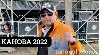 KAHOBA en vivo 2022 #TARTAGAL98años