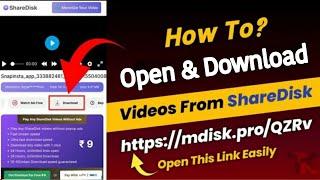 How To Open and Download Video From ShareDisk  | ShareDisk Link Open