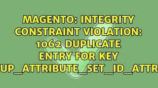 Integrity constraint violation: 1062 Duplicate entry for key...