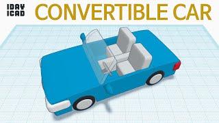 [1DAY_1CAD] CONVERTIBLE CAR (Tinkercad : Know-how / Style / Education)