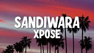 XPOSE  - Sandiwara (Official Lyric Video)