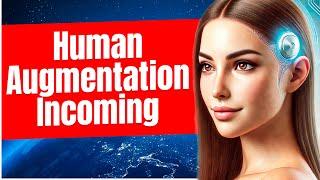 Human Augmentation Incoming | The Coming Age Of Humachines | Episode #53