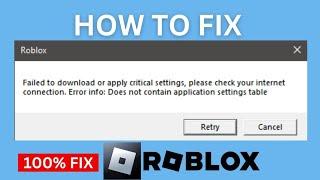 How To Fix Failed To Download Or Apply Critical Settings Roblox (2023)