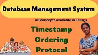 Timestamp ordering protocol in concurrency control || DBMS in telugu