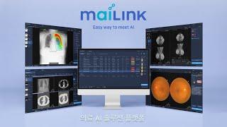 [제품 소개 영상] 의료 AI 솔루션 플랫폼, maiLink