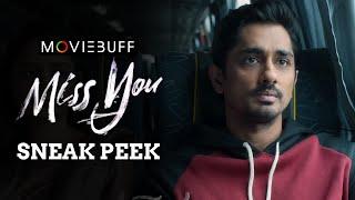 Miss You - Sneak Peek - Tamil | Siddharth, Ashika Ranganath l Ghibran l N.Rajasekar l Samuel M