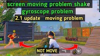 2.2 update pubg bgmi screen moving problem l how to fix screen moving shaking problem  ll