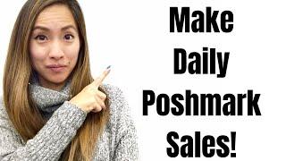 How To Make Daily Sales on Poshmark!