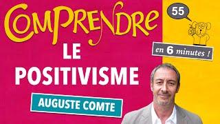 ClaP #55 — Le POSITIVISME en 6 minutes !  (AUGUSTE COMTE / Sociologie)